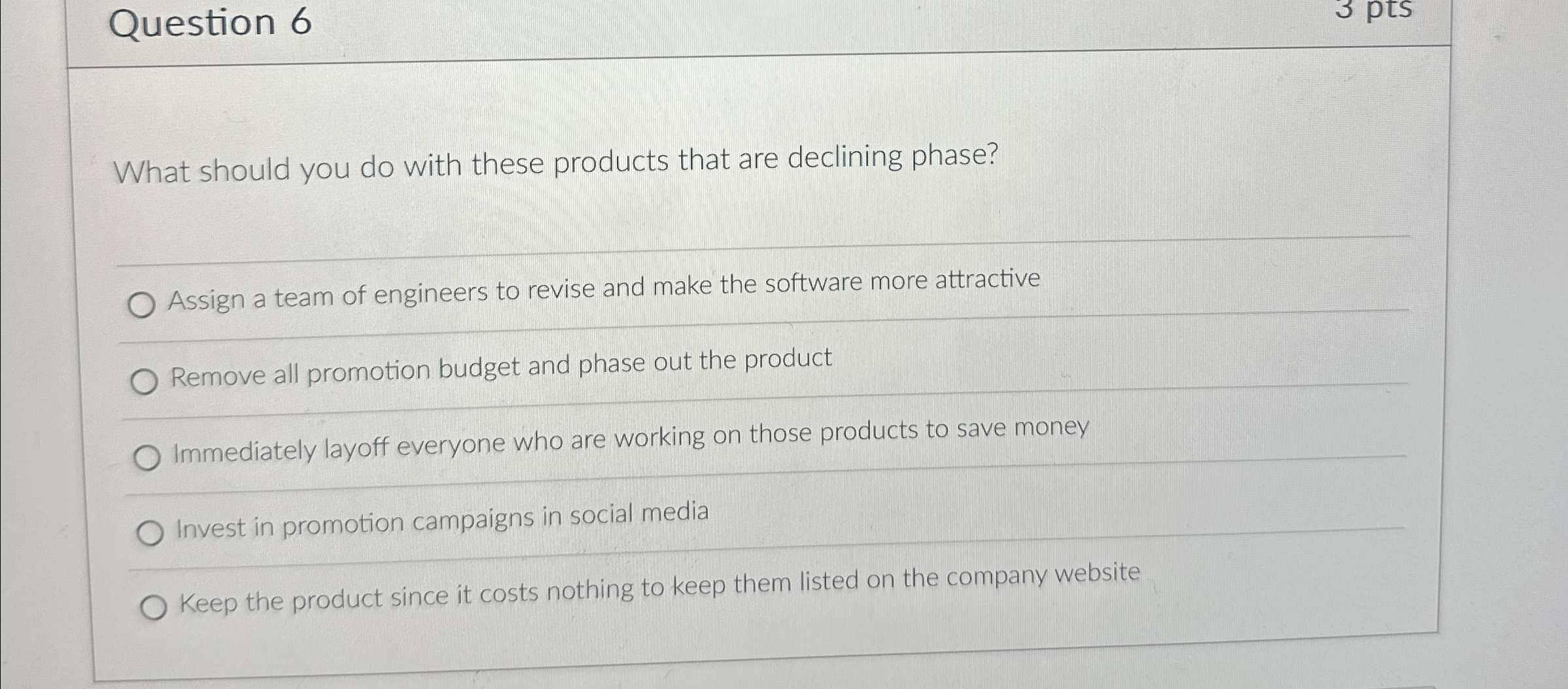  Question 6 What should you do with these products that are