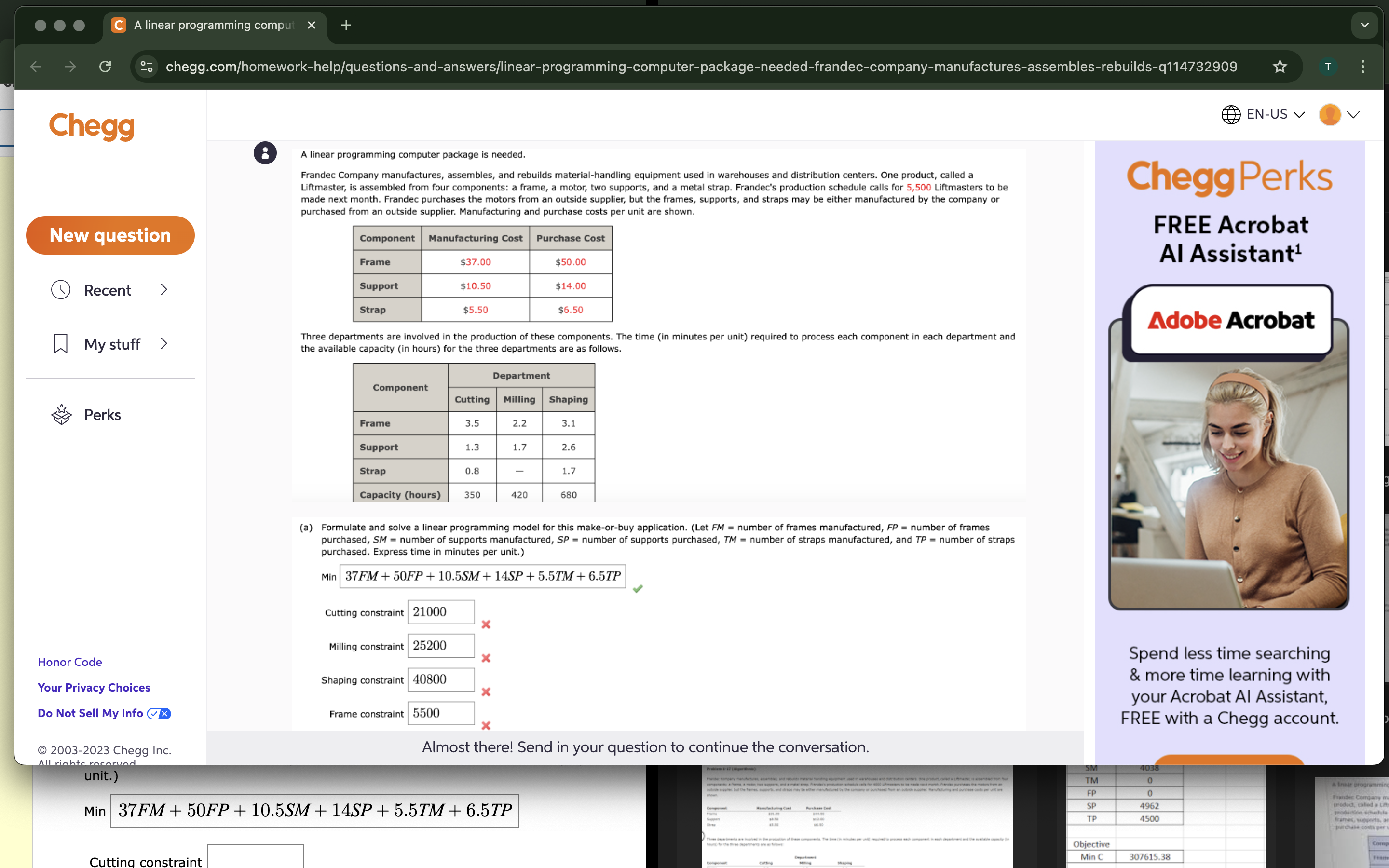 A linear programming computer package is needed. Frandec Company manufactures, assembles,