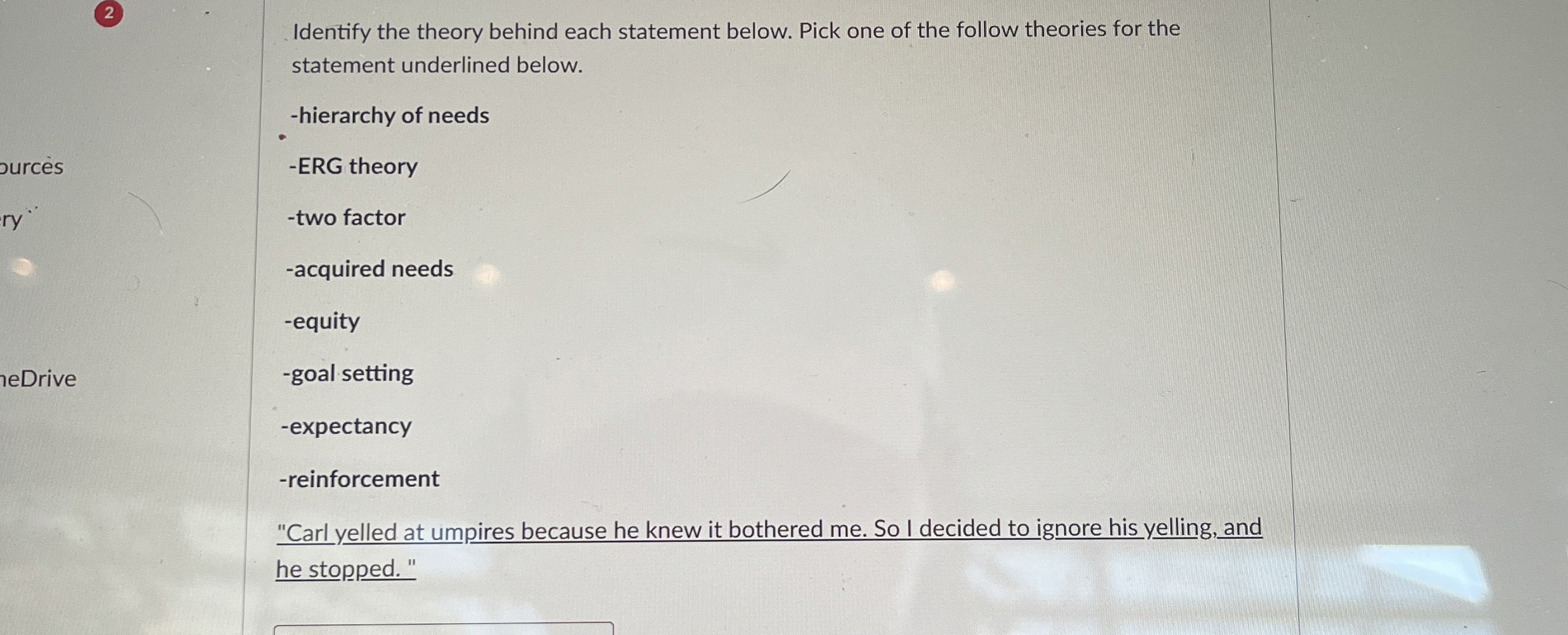  2 Identify the theory behind each statement below. Pick one of