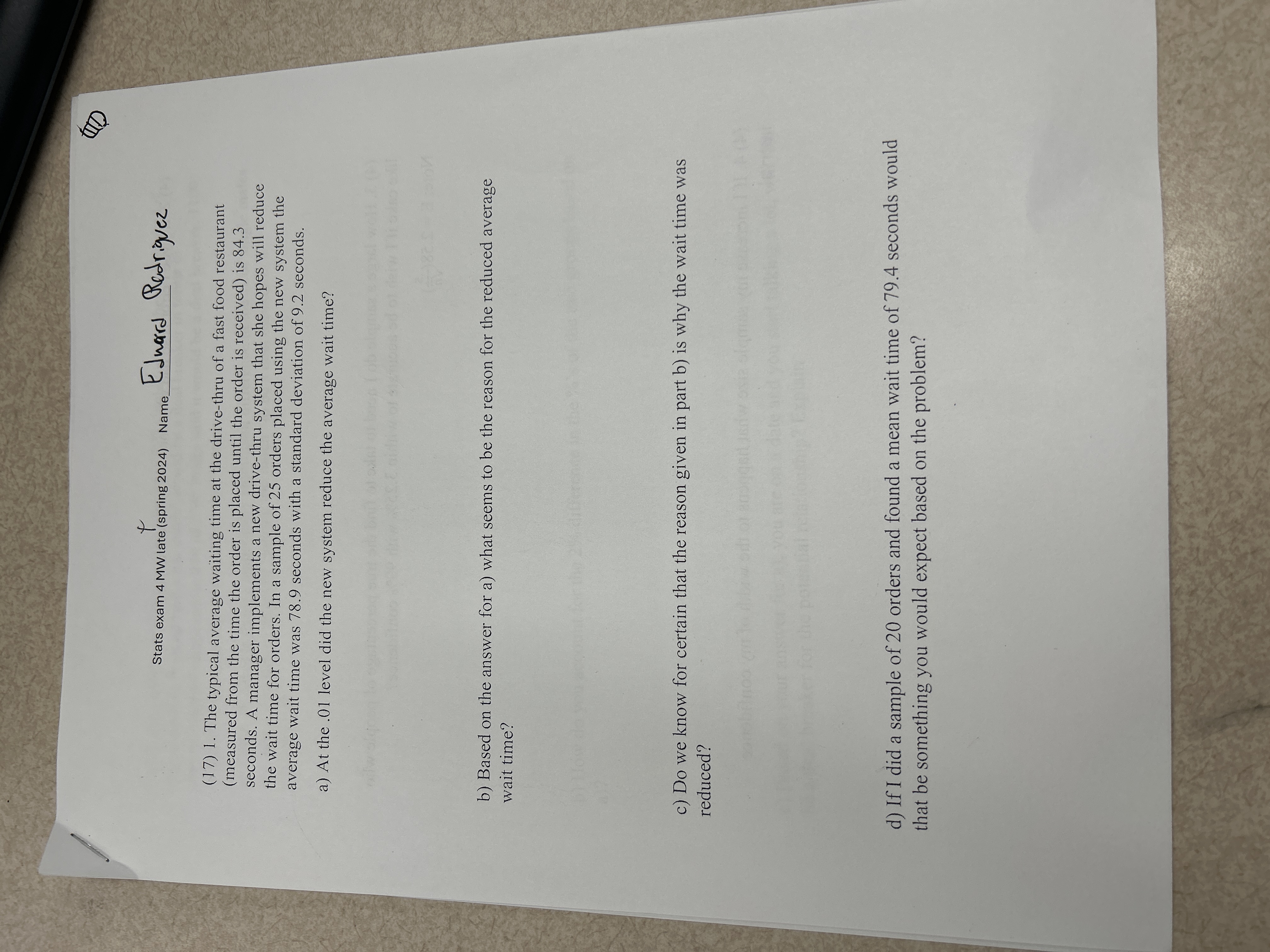  The typical average waiting time at the drive - thru of