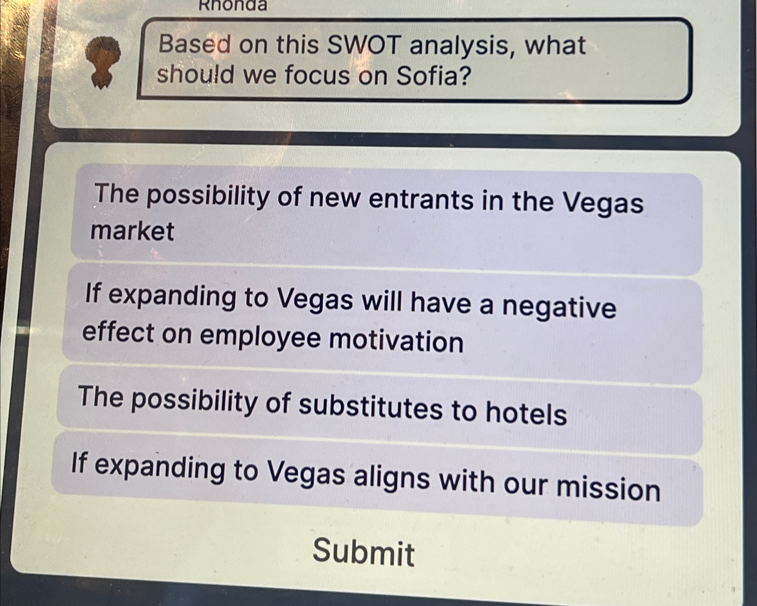  Based on this SWOT analysis, what should we focus on Sofia?