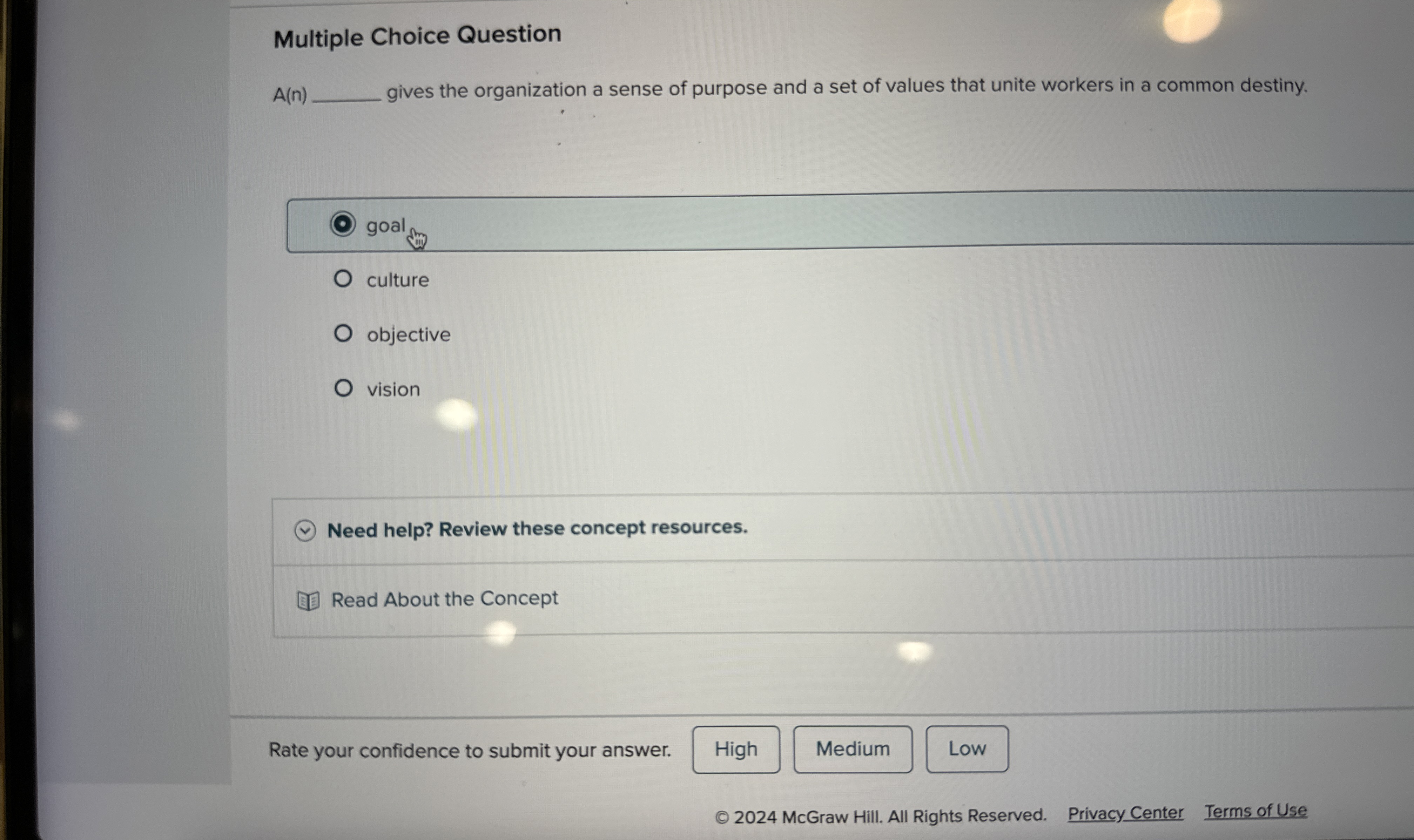 Multiple Choice Question A(n) gives the organization a sense of purpose