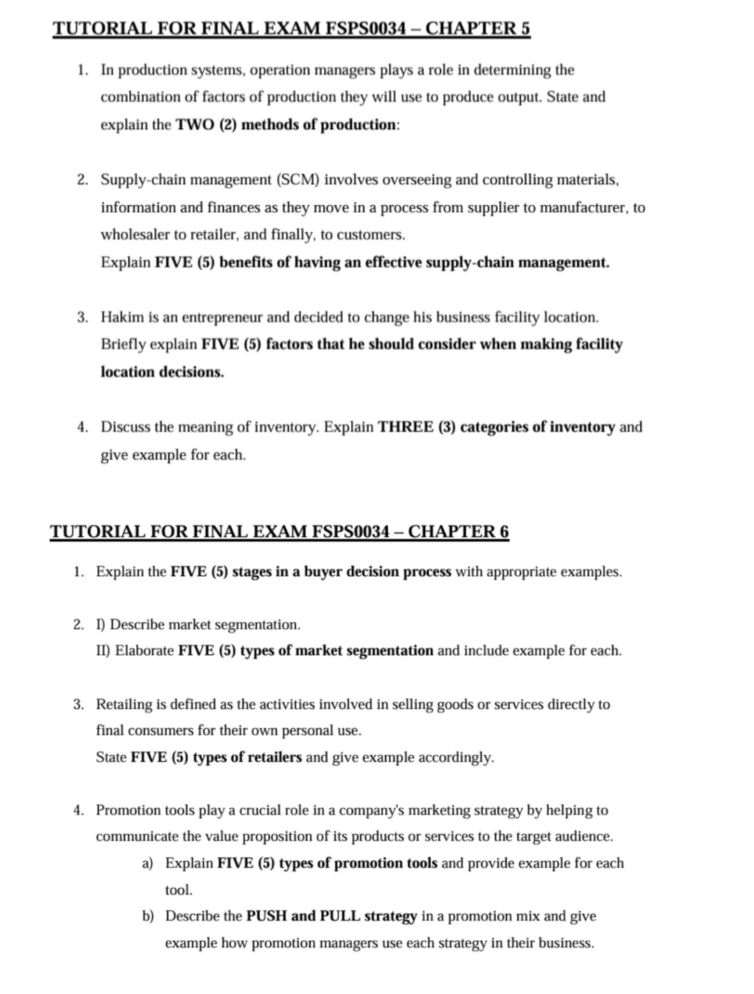  TUTORIAL FOR FINAL EXAM FSPS0034- CHAPTER 5 In production systems, operation