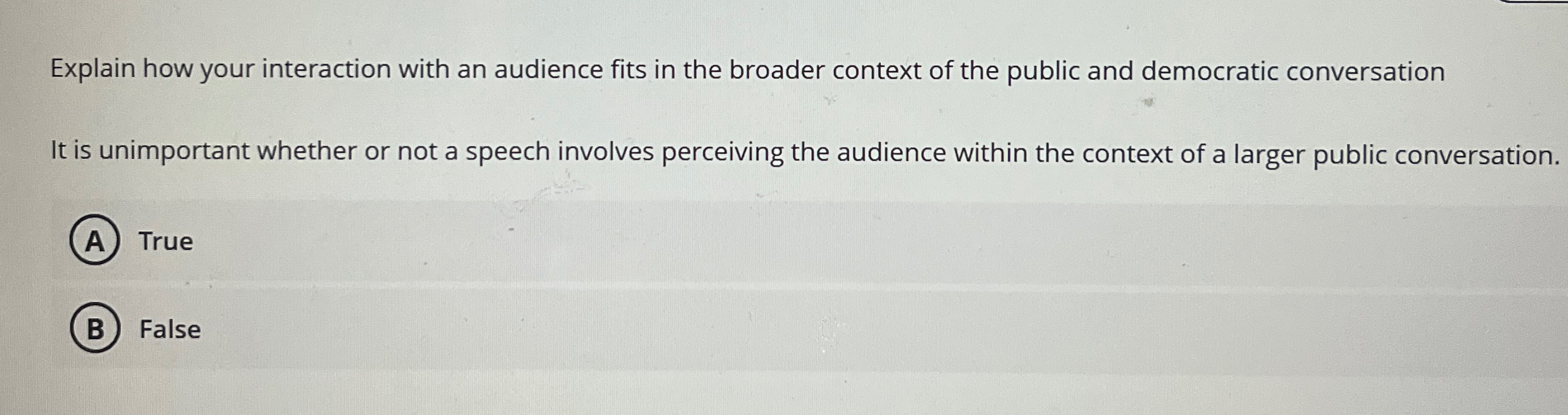  Explain how your interaction with an audience fits in the broader
