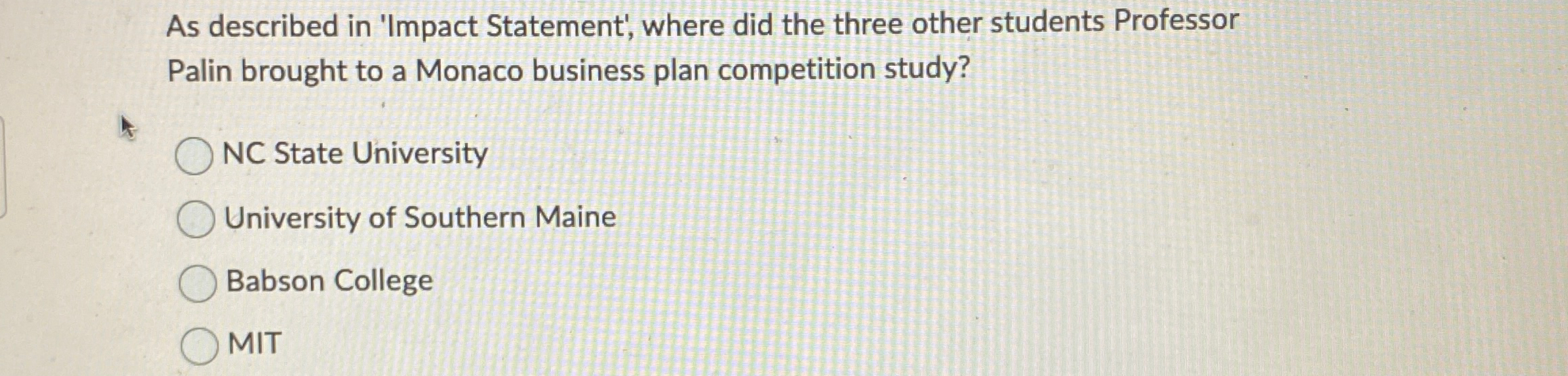  As described in 'Impact Statement', where did the three other students