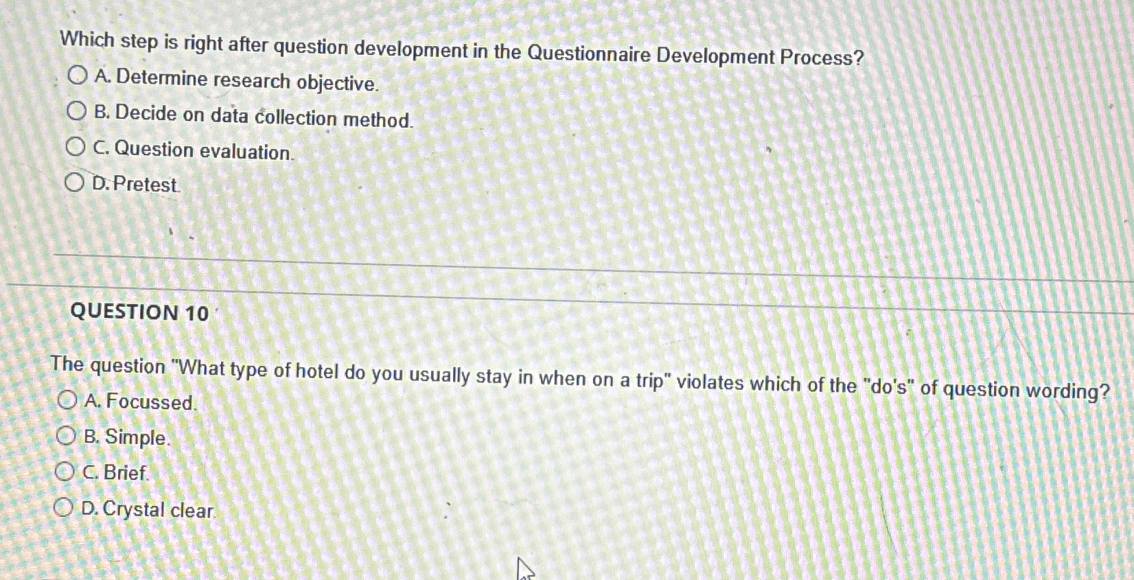  Which step is right after question development in the Questionnaire Development