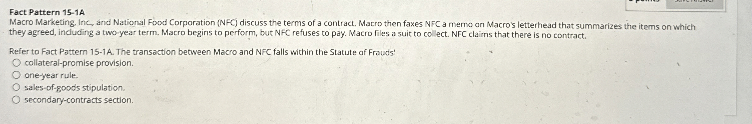  Fact Pattern 15-1A Macro Marketing, Inc., and National Food Corporation (NFC)