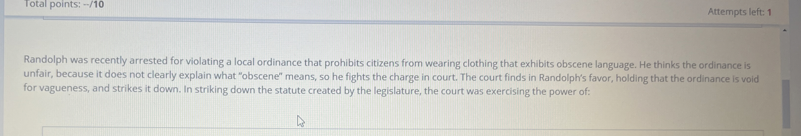  Total points: --/10 Randolph was recently arrested for violating a local