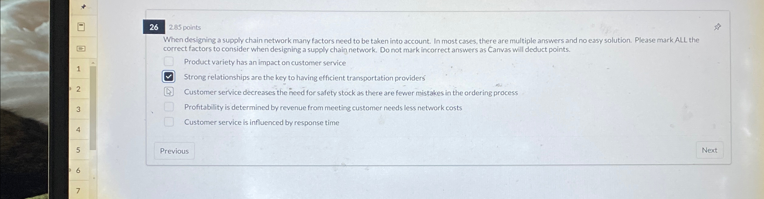  26 2.85 points When designing a supply chain network many factors