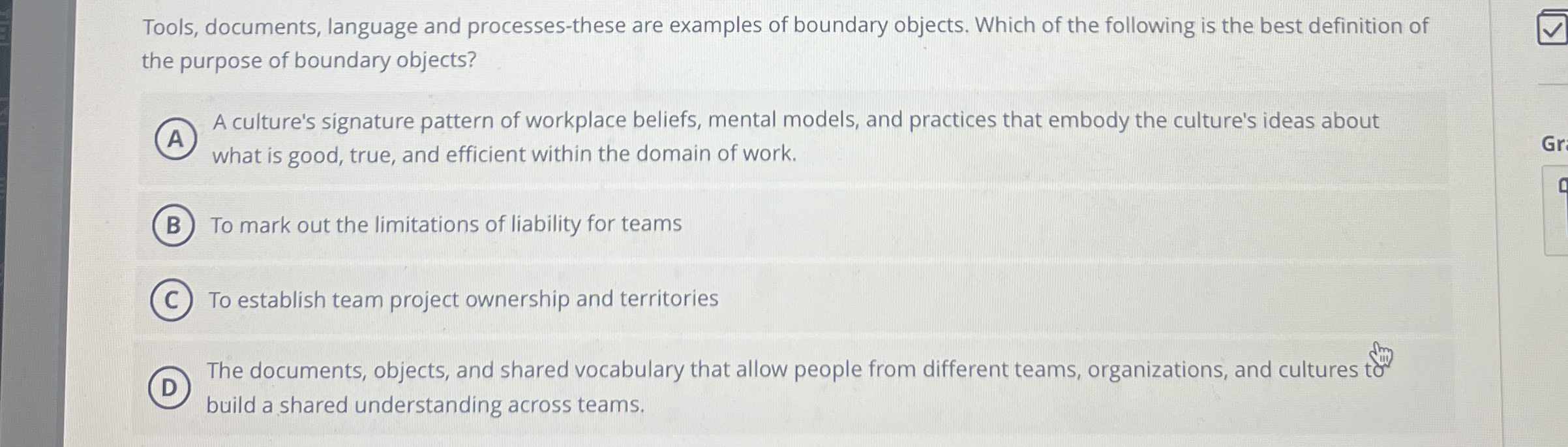  Tools, documents, language and processes-these are examples of boundary objects. Which