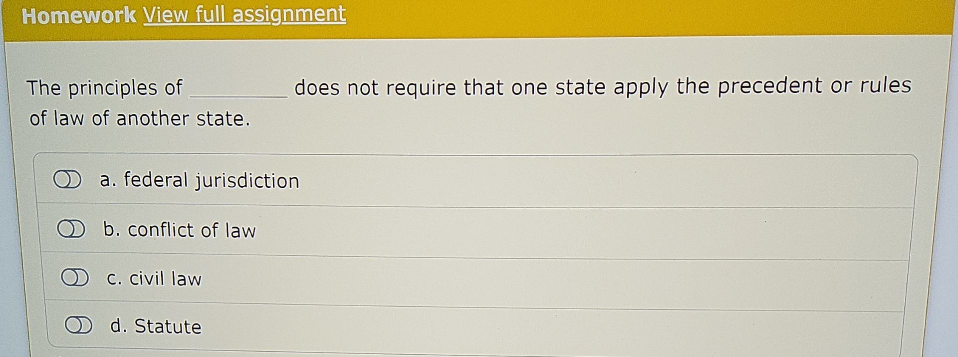  Homework View full assignment The principles of does not require that