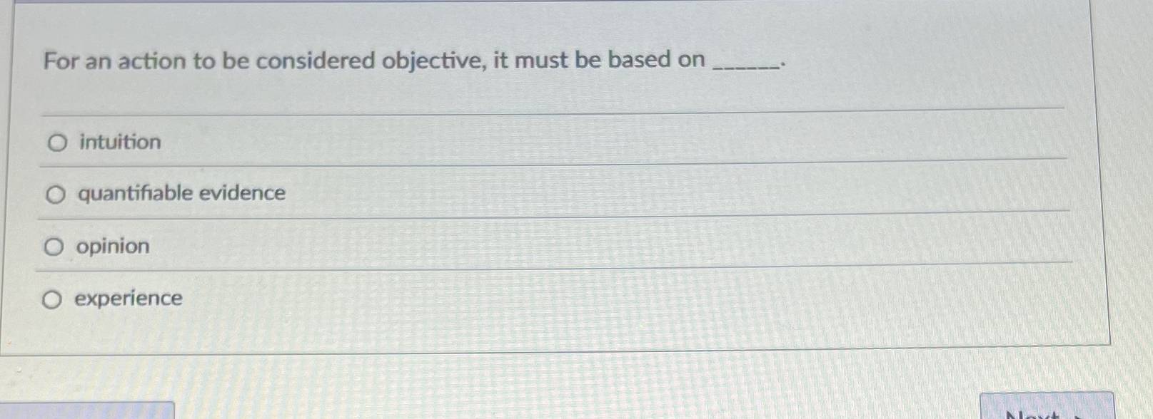  For an action to be considered objective, it must be based
