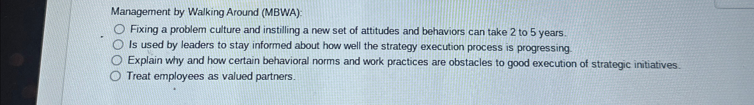  Management by Walking Around (MBWA): Fixing a problem culture and instilling