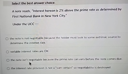  Select the best answer choice. A note reads, "Interest hereon is