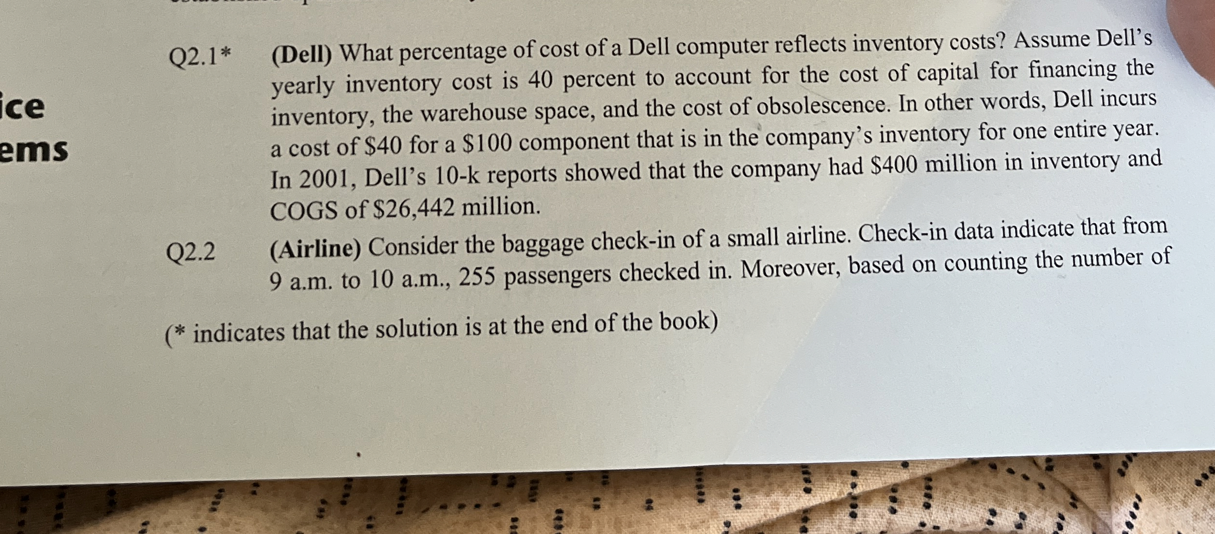  Q2.1*(Dell) What percentage of cost of a Dell computer reflects inventory