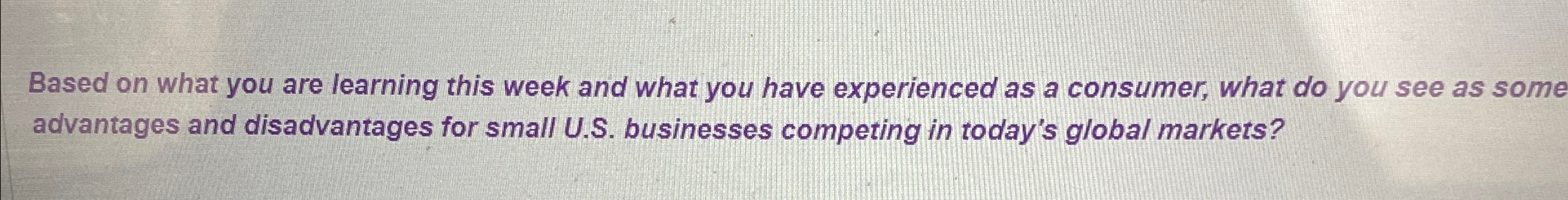  Based on what you are learning this week and what you