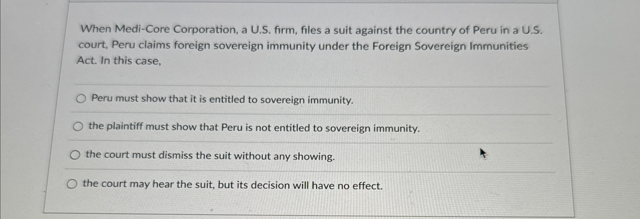  When Medi-Core Corporation, a U.S. firm, files a suit against the