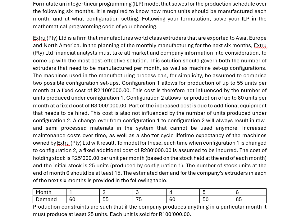  Formulate an integer linear programming (ILP) model that solves for the