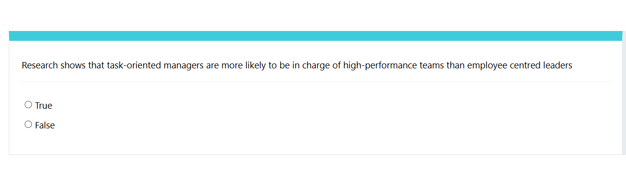  Research shows that task-oriented managers are more likely to be in