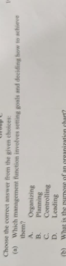  Choose the correct answer from the given choices: (a) Which management