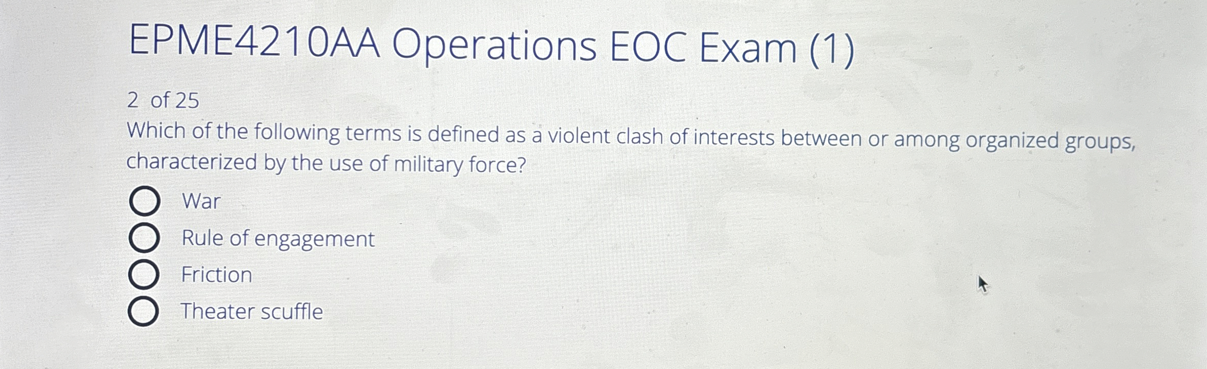  EPME4210AA Operations EOC Exam (1) 2 of 25 Which of the