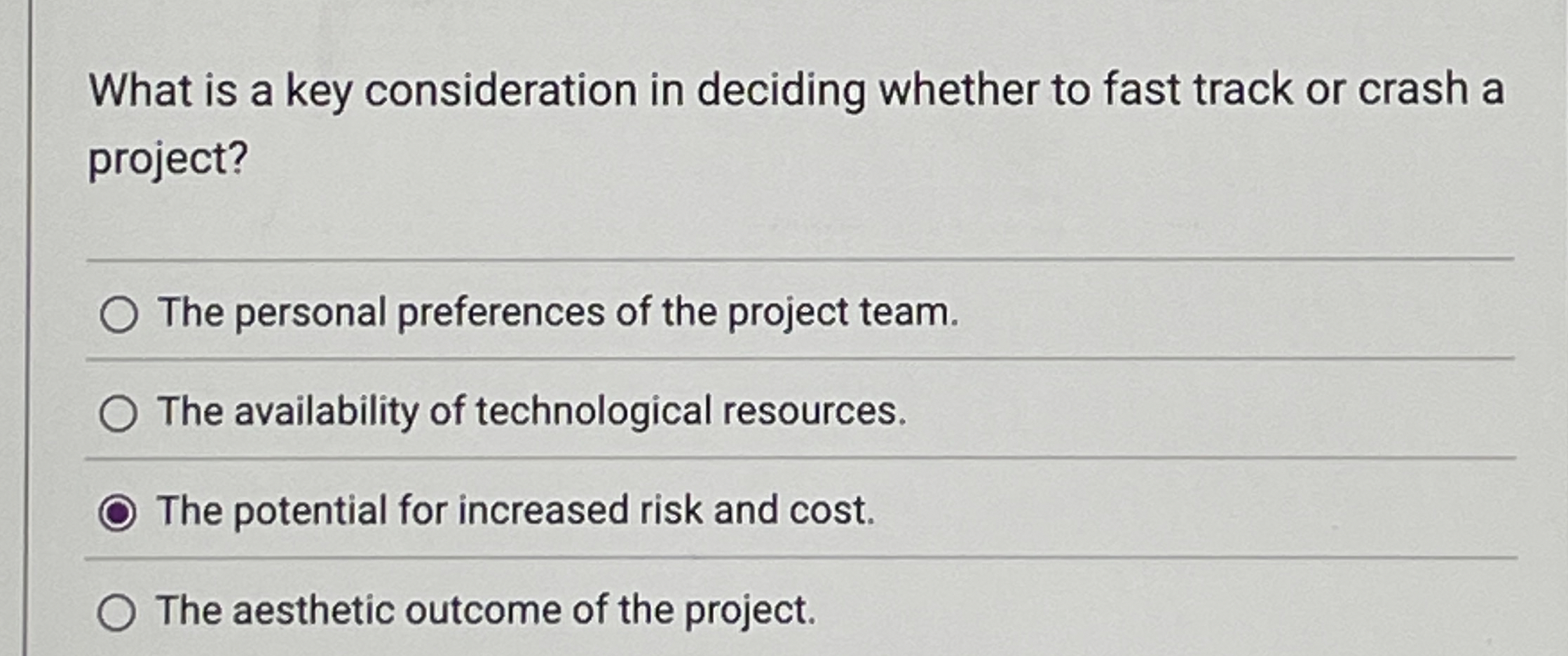  What is a key consideration in deciding whether to fast track