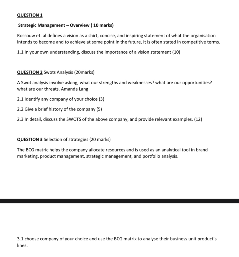  QUESTION 1 Strategic Management - Overview (10 marks) Rossouw et. al