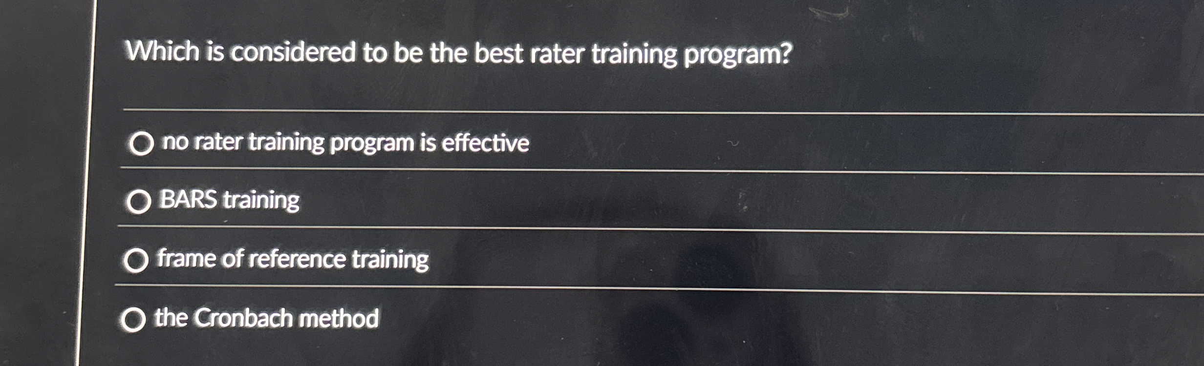  Which is considered to be the best rater training program? no