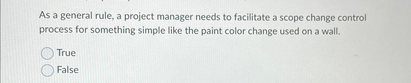  As a general rule, a project manager needs to facilitate a