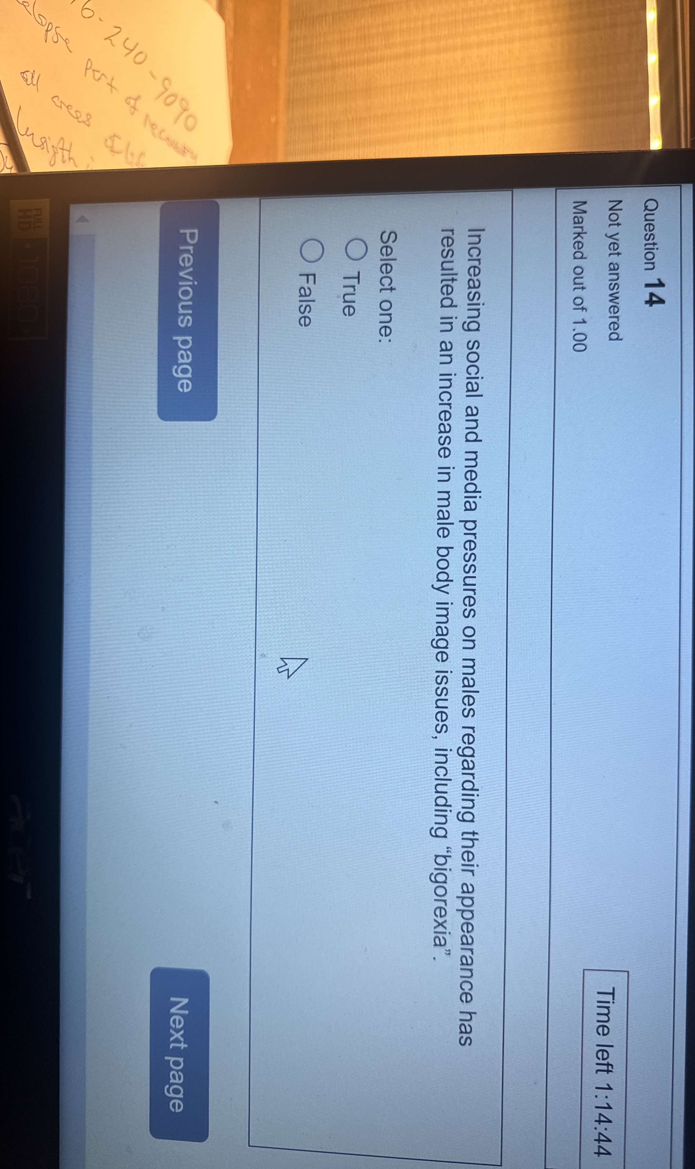  Question 14 Not yet answered Time left 1:14:44 Marked out of