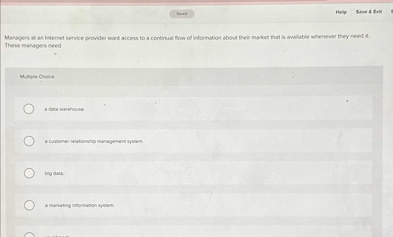  Help Save & Exit Managers at an Internet service provider want