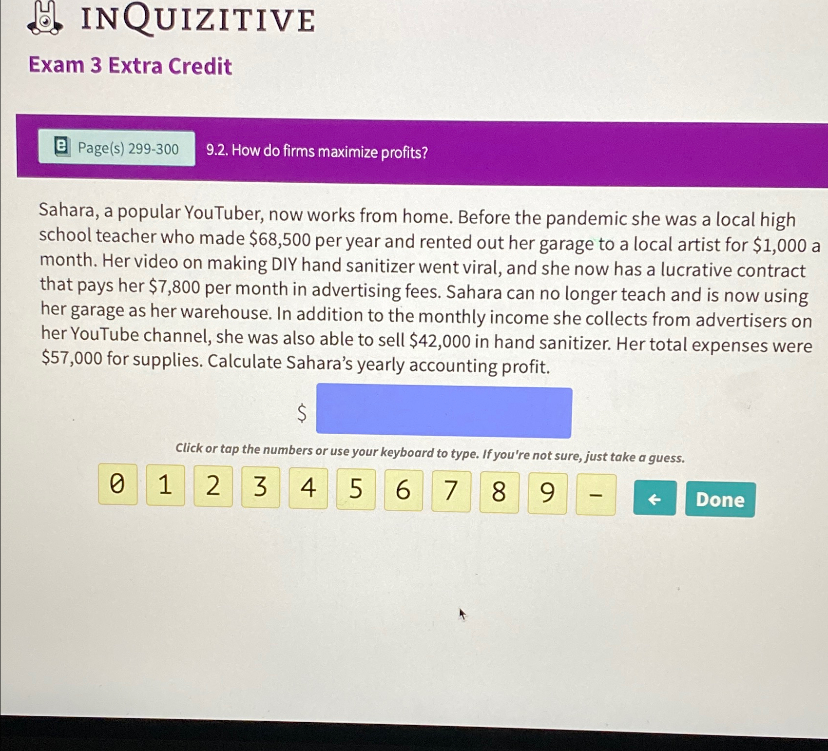  INQUIZITIVE Exam 3 Extra Credit 9.2. How do firms maximize profits?