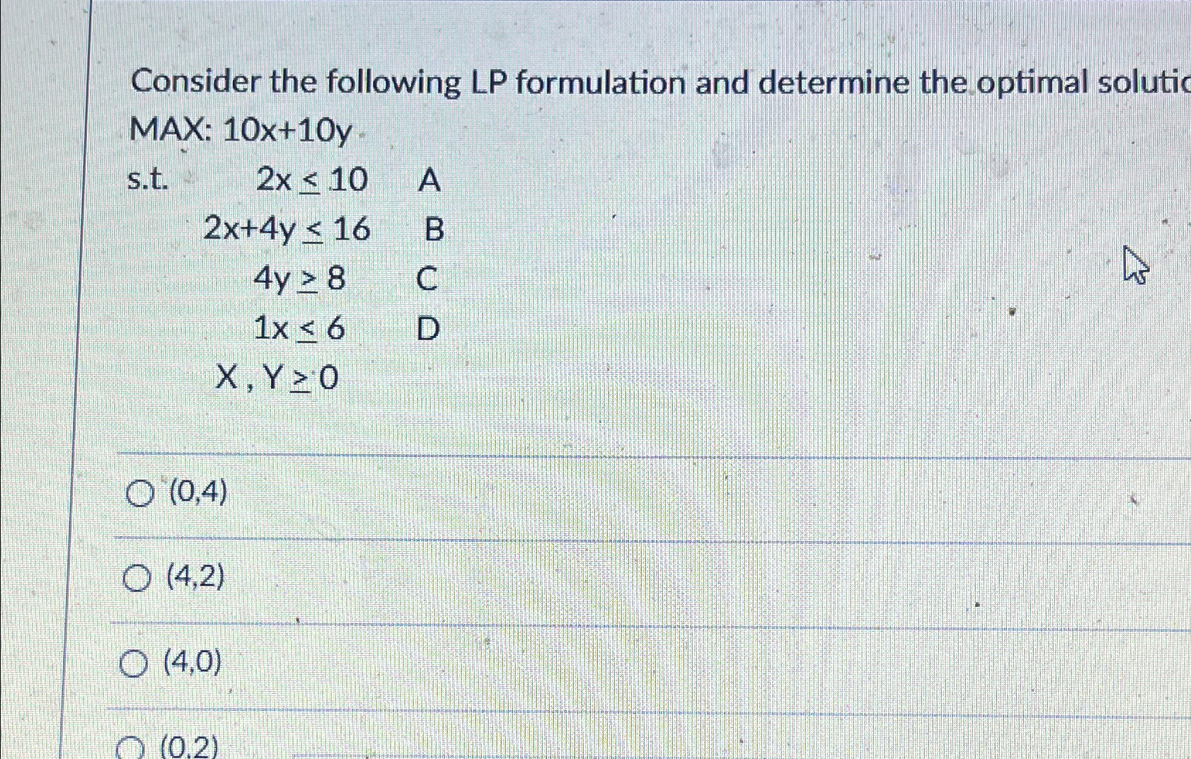  Consider the following LP formulation and determine the optimal solutic MAX: