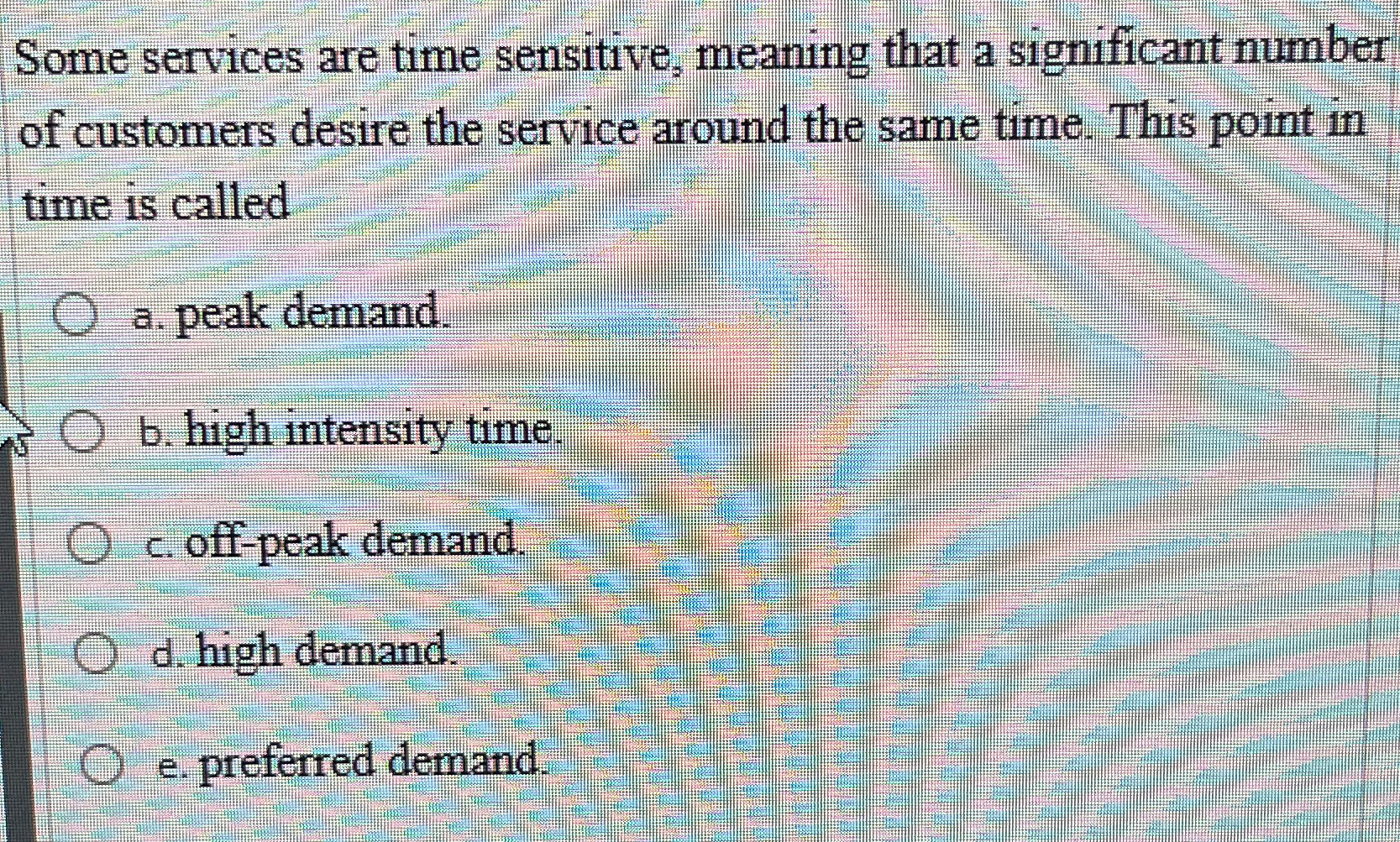  Some services are time sensitive, meaning that a significant number of