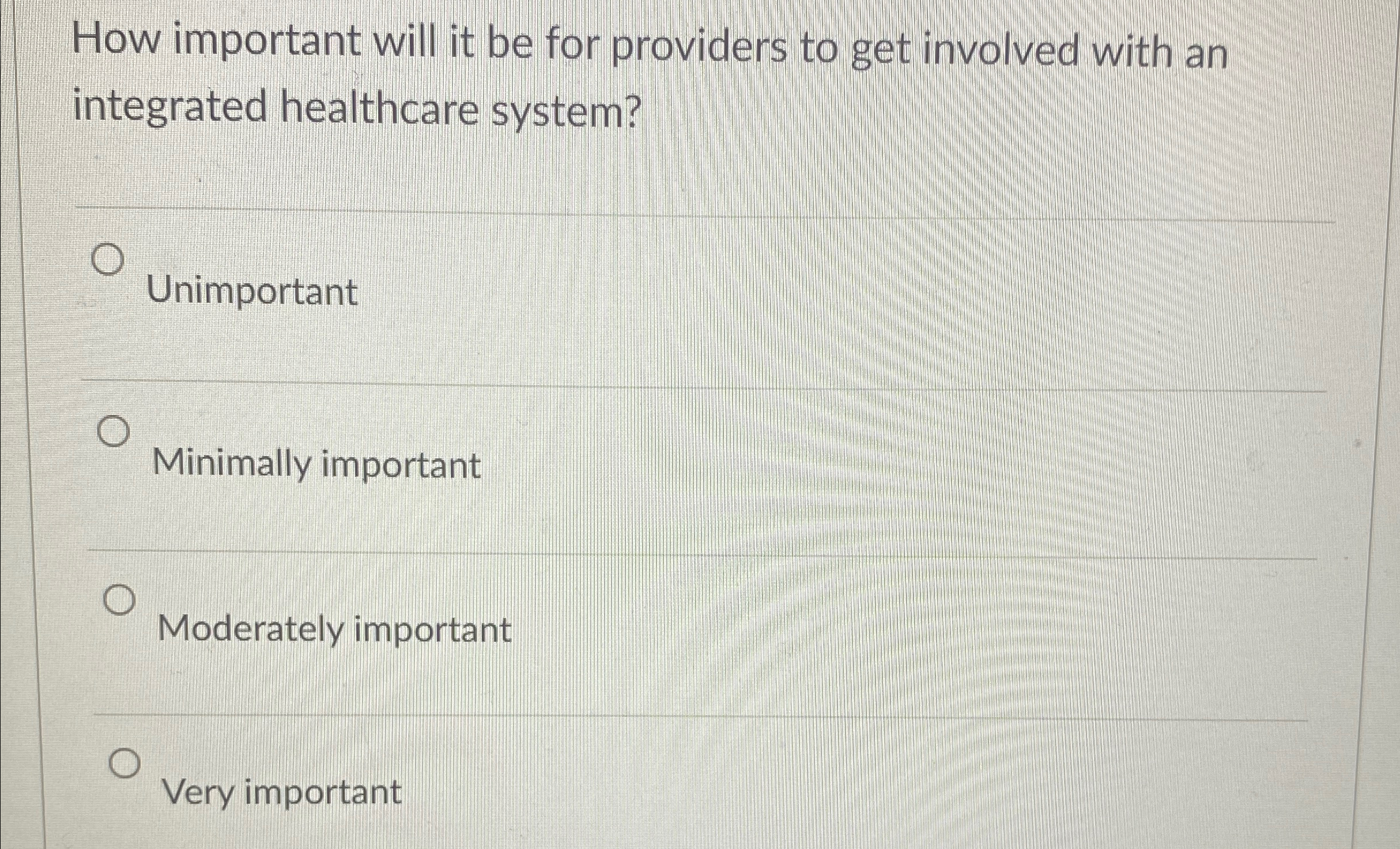  How important will it be for providers to get involved with