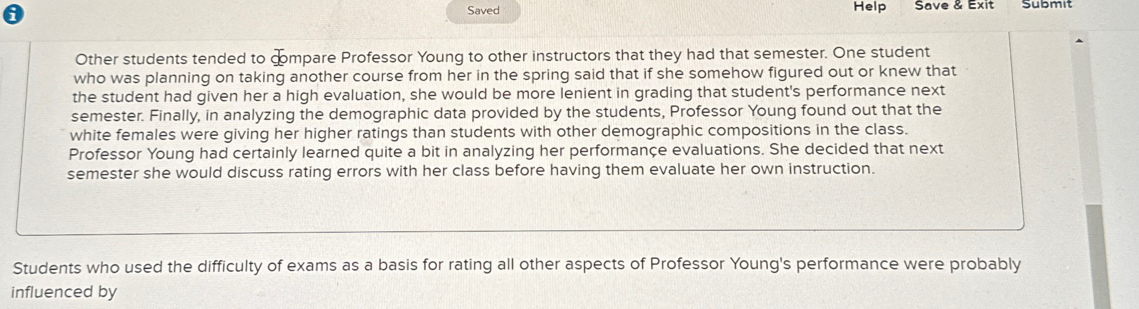  Saved Help Save & Exit Submit Other students tended to dompare