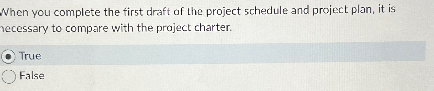  When you complete the first draft of the project schedule and