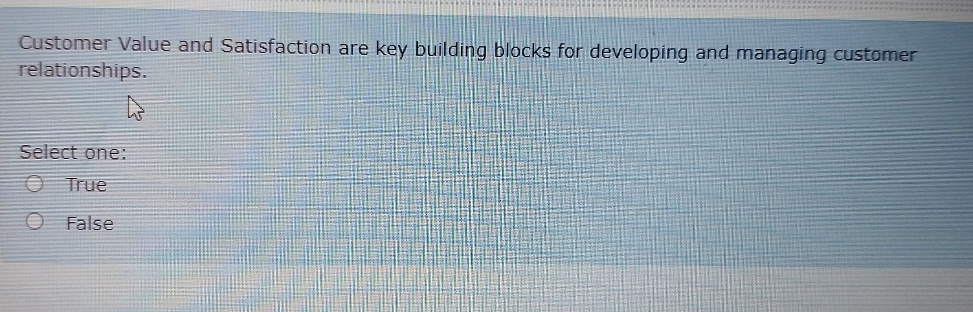 Customer Value and Satisfaction are key building blocks for developing and