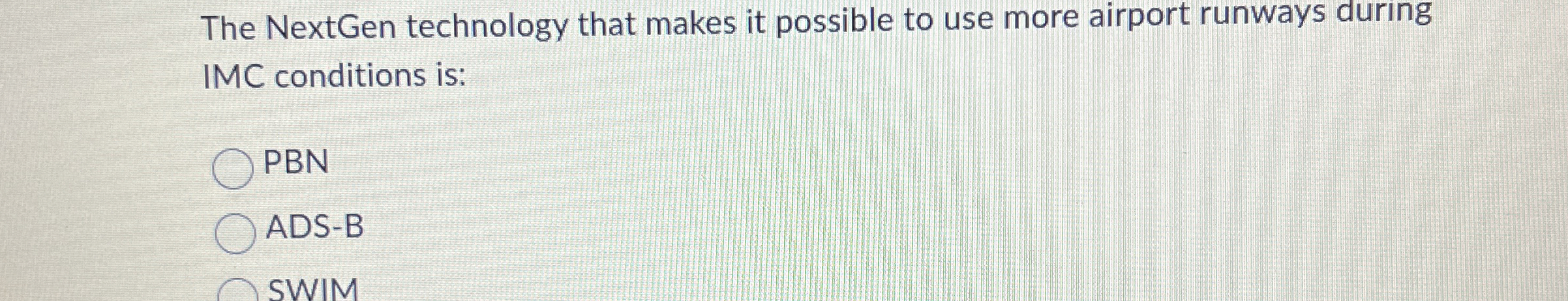  The NextGen technology that makes it possible to use more airport