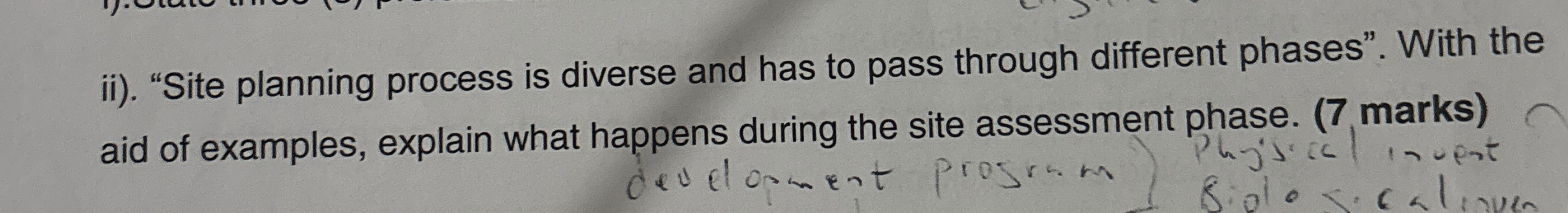  ii). "Site planning process is diverse and has to pass through