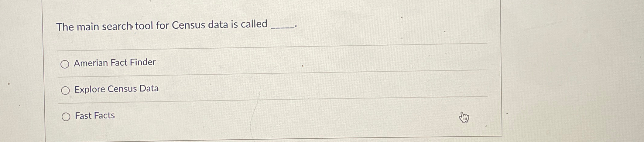  The main search tool for Census data is called q, q,