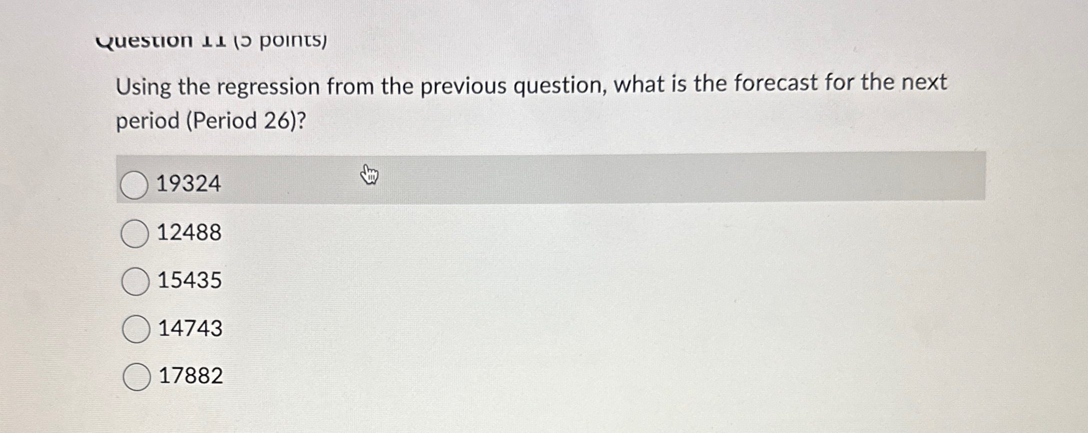  Using the regression from the previous question, what is the forecast