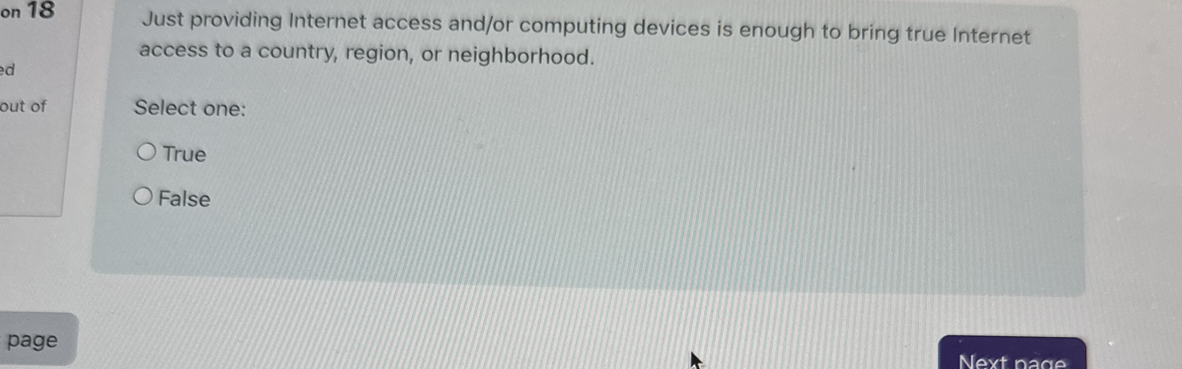  Just providing Internet access and/or computing devices is enough to bring