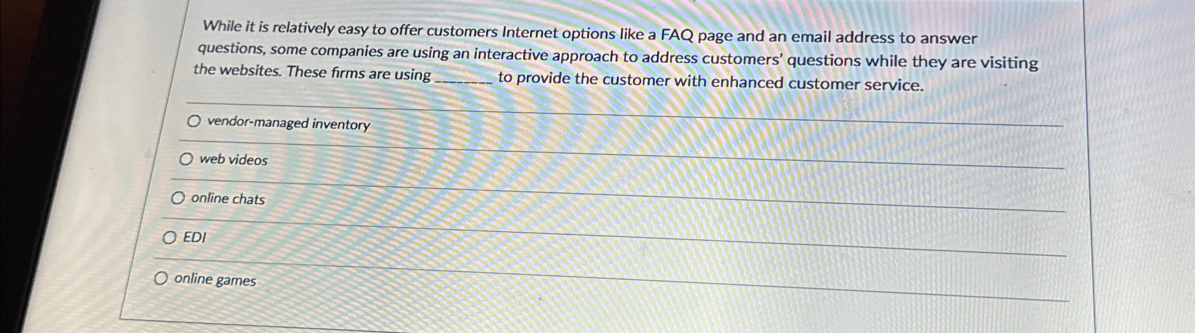  While it is relatively easy to offer customers Internet options like