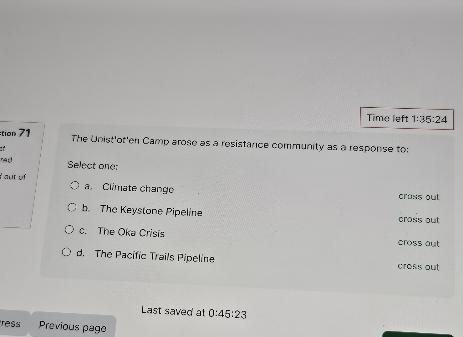  Time left 1:35:24 The Unist'ot'en Camp arose as a resistance community