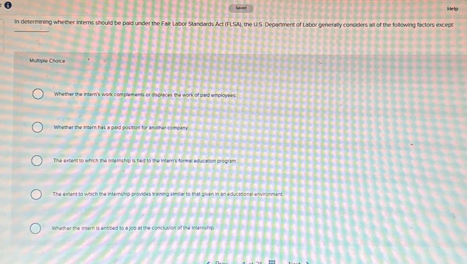  In determining whether Interns should be paid under the Fair Labor