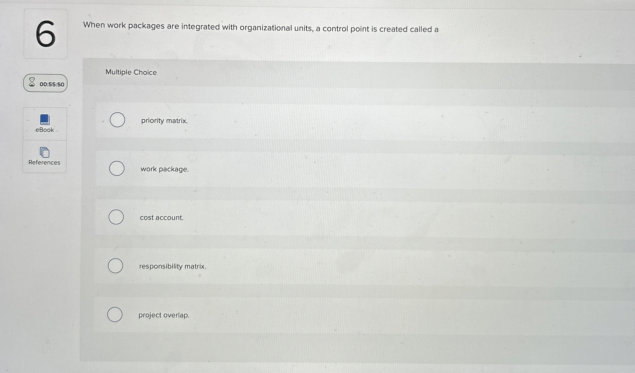  When work packages are integrated with organizational units, a control point