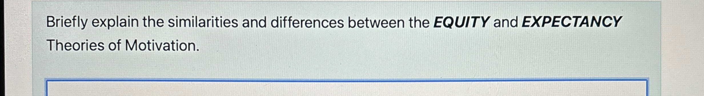  Briefly explain the similarities and differences between the EQUITY and EXPECTANCY