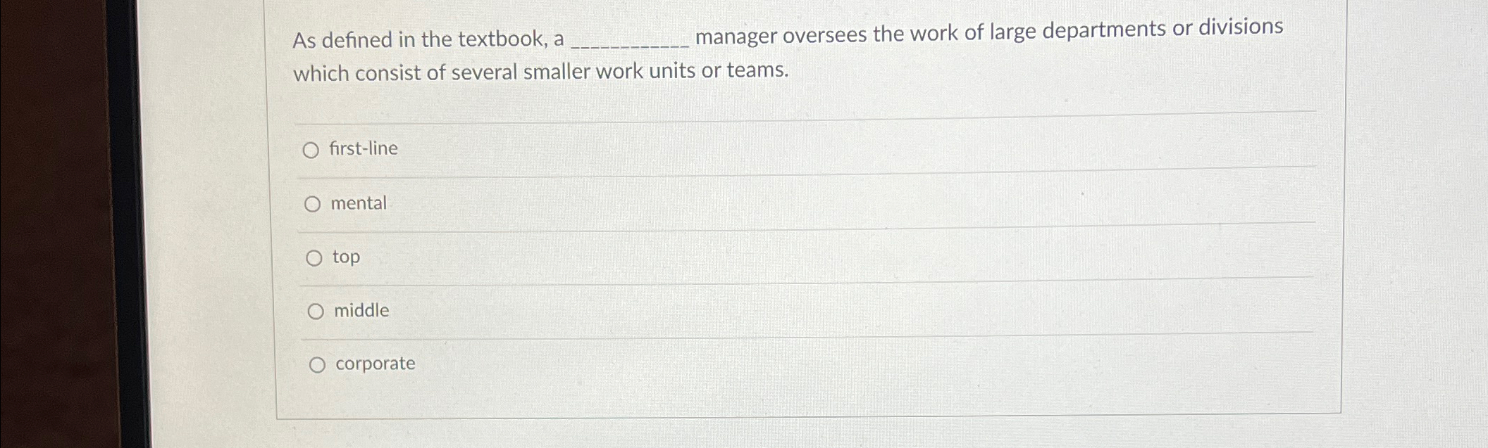  As defined in the textbook, a manager oversees the work of