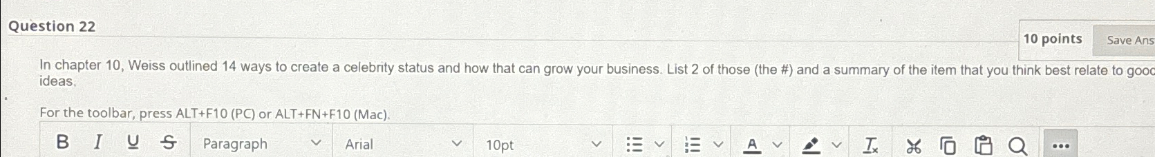  Question 22 10 points In chapter 10, Weiss outlined 14 ways